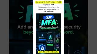 Cybersecurity Best Practices in 10 Seconds 🔐 Always use MFA 🔐 #shorts #day2