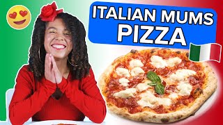 Italian Mums Try Other Italian Mums' Pizza
