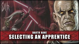 Selecting An Apprentice | Book of Sith By DARTH BANE