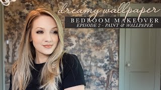 The DREAMIEST Wallpaper // Turning our Bedroom into a Work of Art