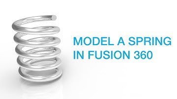 Model a Spring in Fusion 360! Tutorial for Beginners Exercise, Lesson in Modeling Parts