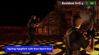 Ngebug/Glitch Asik buat SpeedRun - Resident Evil 4 Gameplay Indonesia #11