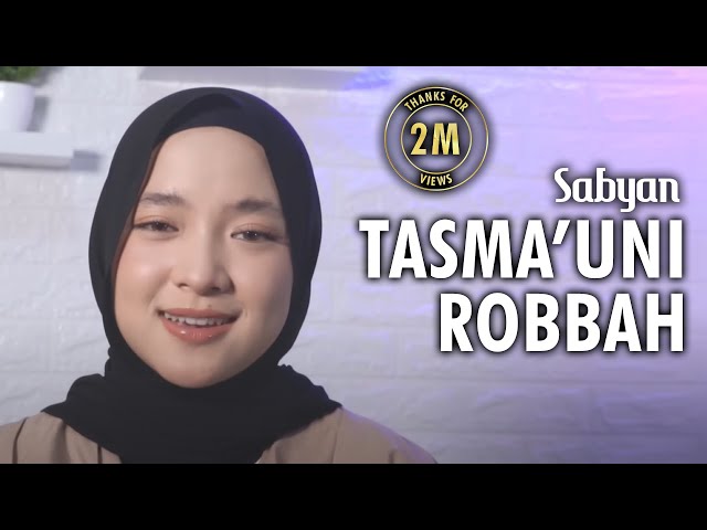 TASMA'UNI ROBBAH - SABYAN class=