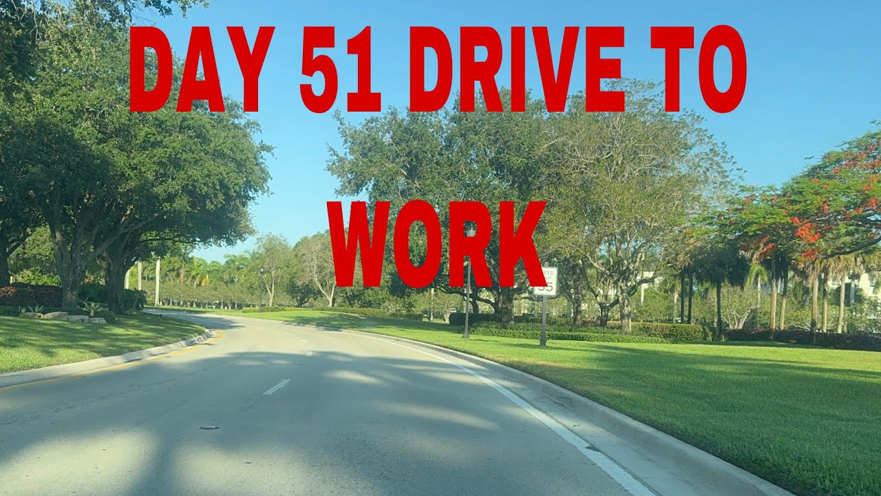 Day 51 drive to work || Florida USA || Rosalinda - YouTube