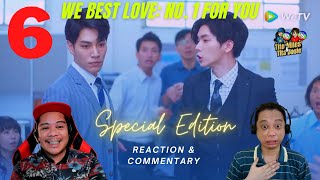 We Best Love: No. 1 For You 永遠的第一名 Special Edition Episode 6 - Reaction / Recap