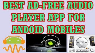 BEST AD-FREE AUDIO PLAYER WITH ADVANCED SETTINGS FOR ANDROID screenshot 2