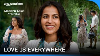 When Love Always Finds A Way To Reach You Modern Love Hyderabad Prime Video India