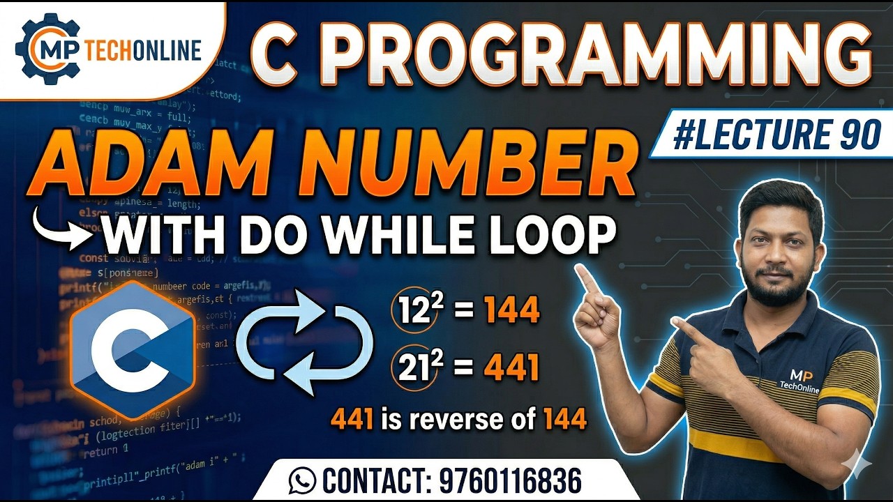 Adam Number | Do While | C Programming | Lecture #90 #adam #coding # ...