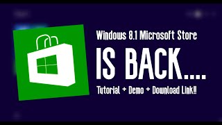 Windows 8.1 Microsoft Store Is Back... Yes Im Serious.