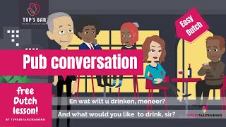 11. Vocabulary. conversation in a pub. Easy Dutch Pub conversation by Tupkertaaltraining.