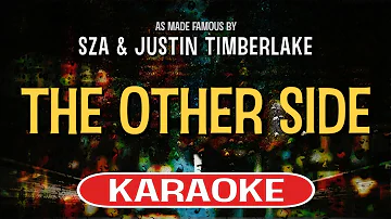 The Other Side (Karaoke Version) - SZA feat. Justin Timberlake