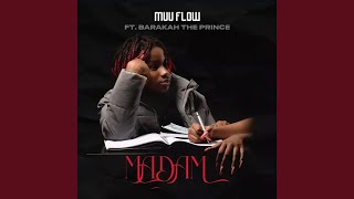 Download Lagu Madam (feat. Barakah The Prince)