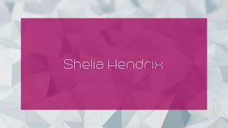 Shelia Hendrix - appearance