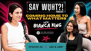 Ep. 20: Coming Home To What Matters with Bianca King