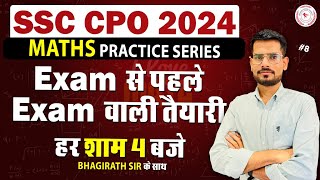 SSC CPO 2024 || MATHS practice series || #08 || SSC CPO Maths By bhagirath sir
