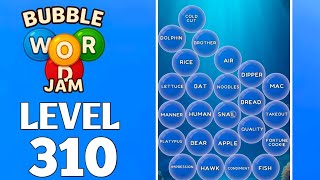 Bubble Word Jam Level 310 Full Walkthrough Solution