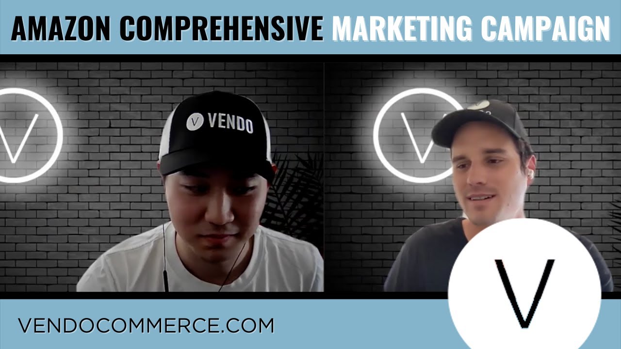 Amazon Comprehensive Marketing Campaign – VENDO Podcast Ep 81 - YouTube