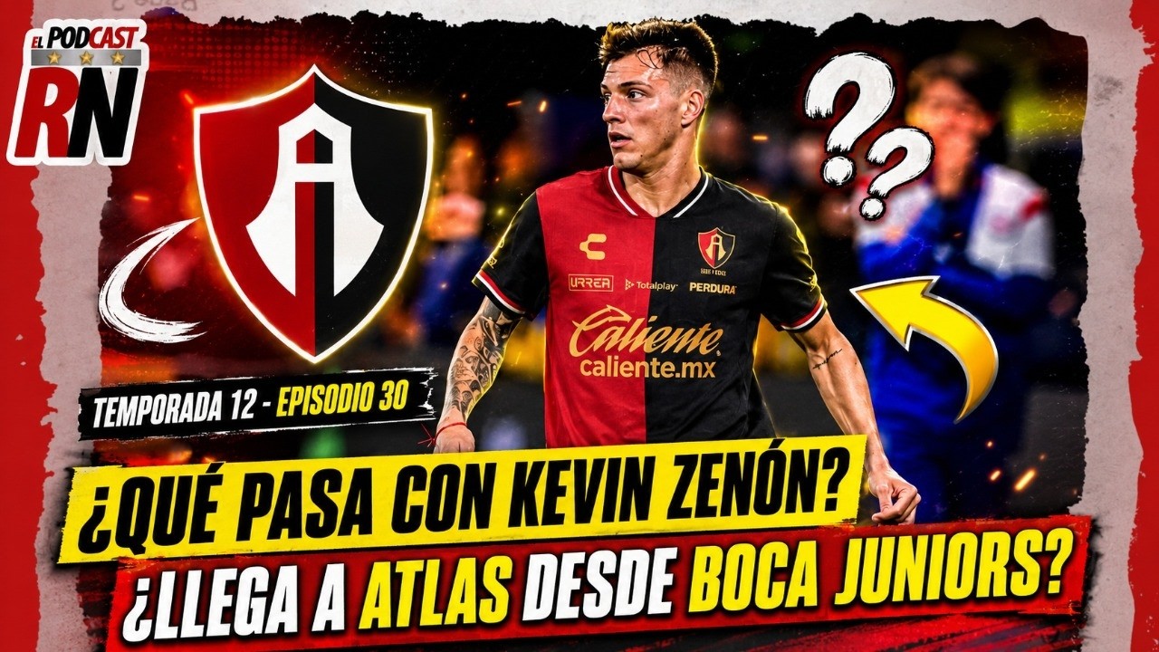 ¿QUÉ pasa con KEVIN ZENÓN? ATLAS🔴⚫ insiste por el VOLANTE de BOCA JUNIORS, ¿SALDRÁ  EXTRANJERO?