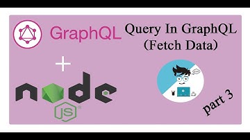 How to make Query in GraphQL | Fetch Data by Query | Part 3 | Hindi/Urdu