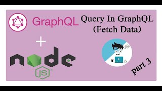 How to make Query in GraphQL | Fetch Data by Query | Part 3 | Hindi/Urdu