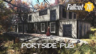 Fallout 76 Camp Build : Portside Pub