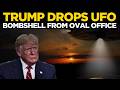 UFO News Live | Donald Trump to Shock The World With More UFO Files | US News Live | White House