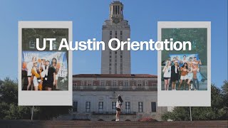 UT Freshman Orientation 2022