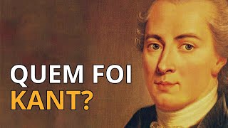 Quem foi Immanuel Kant? - Série 
