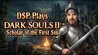 DSP Morning Show; Then Dark Souls II Path-Tracing Run Continues! July 28, 2026 screenshot 5