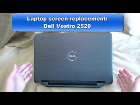Laptop Screen Replacement / How to Replace Laptop Screen Dell Vostro 2520