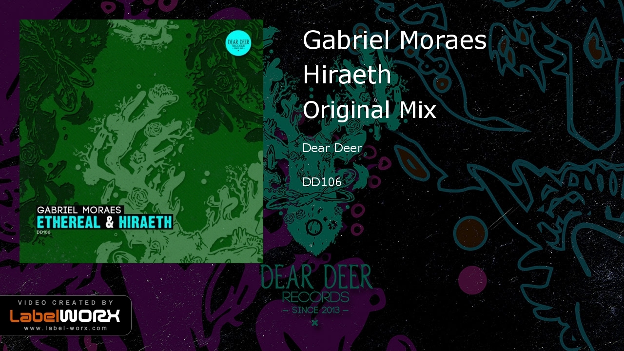 Gabriel Moraes - Hiraeth (Original Mix)