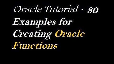 How To Create Function in Oracle