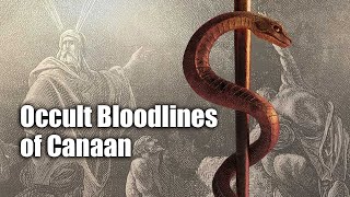 Occult Bloodlines of Canaan  ROBERT SEPEHR