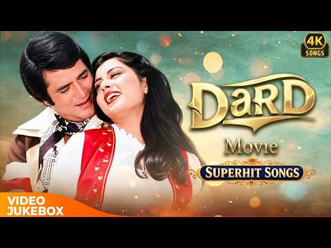Dard (1981) – Evergreen Songs ❤ | Superhit Old Hindi Songs | Bollywood Jukebox | 4K Hindi Song