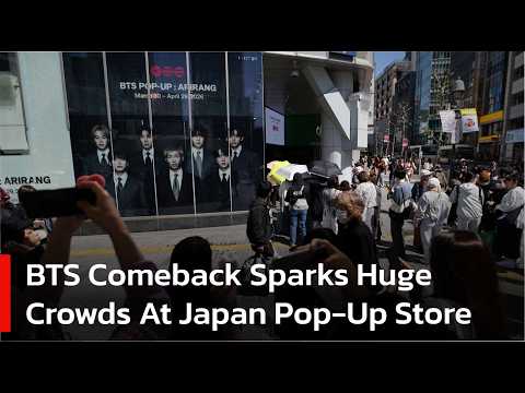 BTS Comeback Sparks Huge Crowds at Japan Pop-Up Store | AC1S - YouTube
