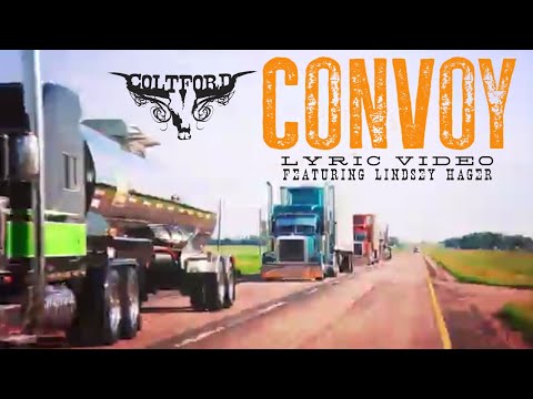 Colt Ford - Convoy (feat. Lindsey Hager)[Trucker's Final Mile Tribute]