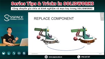 SOLIDWORKS Tips & Tricks | Hướng dẫn giải đề thi mẫu CSWP Segment 3 - Bài 4