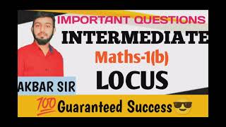 INTERMEDIATE😎✨ MATHS-1B///LOCUS ///IMPORTANT PROBLEMS USEFUL FOR INSTANT EXAM STUDENTS.😇