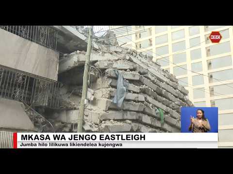 Jumba la orofa 18 laporomoka mtaani Eastleigh, Nairobi