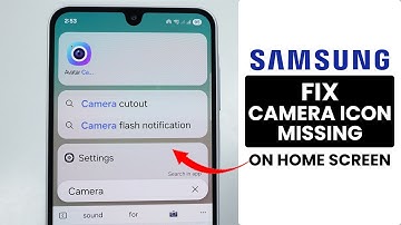 [Fixed] Samsung Phone: Camera Icon Missing on Home Screen