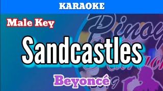 Sandcastles by Beyoncé (Karaoke : Male Key)