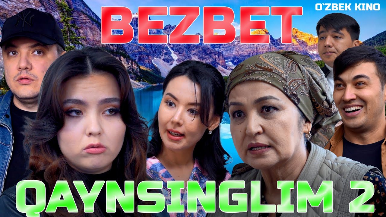 Bezbet qaynsinglim 2 (O`zbek kino) Безбет қайнсинглим 2