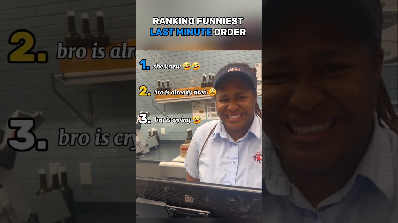Ranking Funniest Last Minute Order