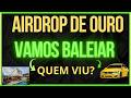 💸 O Próximo AIRDROP de 5 Dígitos Está Chegando!🚀 Faça Isso HOJE e Entre no Melhor AIRDROP do Momento