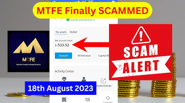 MTFE SCAM Confirmed with Complete Proofs (18th August 2023) #mtfescam #scamalert #scam #mtfetrading