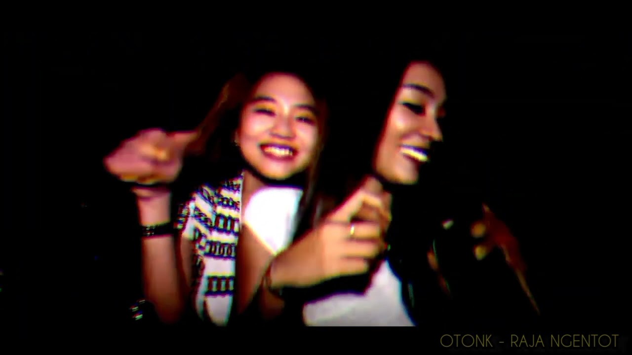 OTONK - RAJA NGENTOT