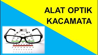 Alat Optik-Kacamata-Fia Sma