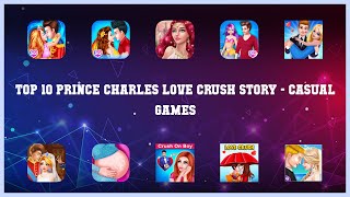 Top 10 Prince Charles Love Crush Story Android Games screenshot 2