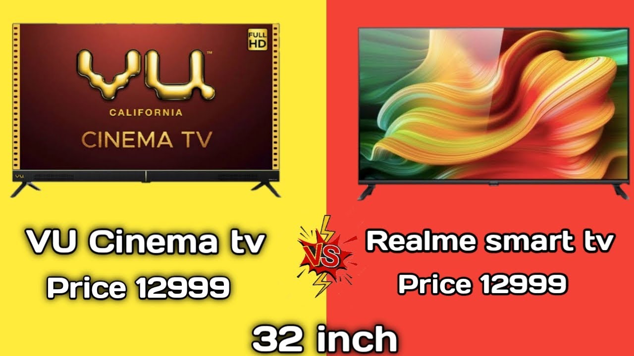 Which one buy Vu Cinema tv Vs Realme smart tv full comparison || Vu cinema tv Vs Realme smart tv