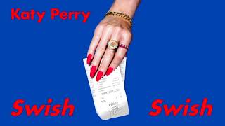 Katy Perry - Swish Swish (Solo Version) [No Rap] screenshot 1